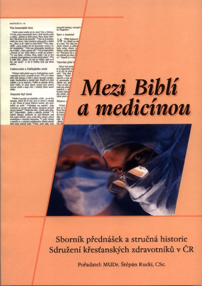 Mezi biblí a medicínou